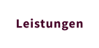 Leistungen