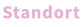 Standort